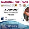 Three million successfully registered for ’National Fuel Pass’