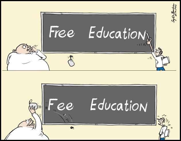 How free education becomes changed to fee education !